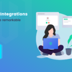 Magento integrations to make store remarkable